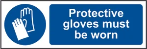 Protective gloves must be worn - RPVC (300 x 100mm)