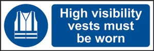 Hi-vis vests must be worn - RPVC (600 x 200mm)