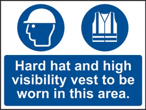 Hard hat and high visibility vest must be worn in this area - Correx (600 x 450mm)