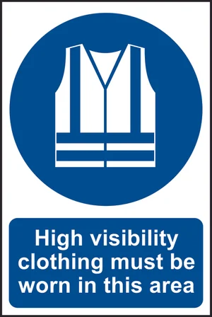 High visibility clothing must be worn in this area - RPVC (200 x 300mm)